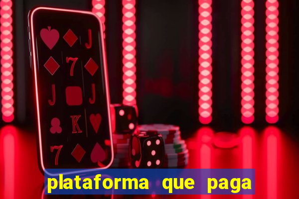 plataforma que paga fortune tiger